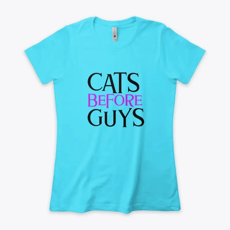 Cats before guys